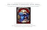 I AM THE RESURRECTION AND THE LIFE The Catholic … · 2020. 8. 28. · 1 “I AM THE RESURRECTION AND THE LIFE. The Catholic Community of St. Mary A Guide for Preparing for the Catholic