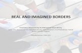 REAL AND IMAGINED BORDERS...REAL AND IMAGINED BORDERS Presentation delivered during the ECMI Summer School 2013 by Corina Ajder, Dora Komnenovic, David Matsaberidze, Tijana Mihajlovid,