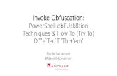 PowerShell Command Line Argument Obfuscation Techniques...Motivation •PowerShell can be used in every part of the attack lifecycle •PowerShell can be executed from many different