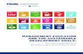 MANAGEMENT EDUCATION AND THE SUSTAINABLE …€¦ · research and thought leadership globally.” Ten Principles Universal principles in the areas of human rights, labour, environment