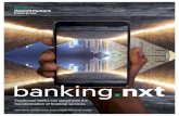 Traditional banks can spearhead the transformation of ...€¦ · BANKING.NXT | EXECUTIVE SUMMARY Historically, the financial industry has changed due to depressions, recessions,
