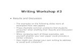 Writing Workshop #3 - MIT OpenCourseWare · 2020. 1. 4. · Writing Workshop #3 • Results and Discussion – The examples on the following slides were all excerpted from real papers