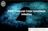SWIFT Financial Crime Compliance SWIFT Financial Crime Compliance … · 2020. 7. 14. · Financial Crime Compliance | Key achievements The KYC Registry has 5,500 financial institutions