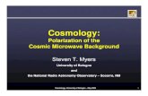 Cosmology - National Radio Astronomy Observatorysmyers/courses/bologna/CMB... · 2006. 7. 19. · Cosmology, University of Bologna – May 2006 3 Physics of polarization • Maxwell’s