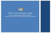CITY OF SANTA ANA...2016 LEGISLATIVE PLATFORM SCORECARD CITY OF SANTA ANA 5 • (TPA) On November 8, 2016 Proposition 63 passed mandating that any theft of a firearm regardless of
