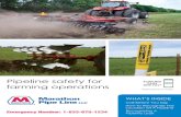 Pipeline safety for€¦ · Call before you dig 99%* of all incidents involving injury, damage to property and the environment, or utility service outages can be avoided by making