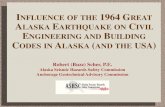OF THE 1964 GREAT EARTHQUAKE ON CIVIL ...seismic.alaska.gov/download/ashsc_meetings_minutes/...“The great Alaskan earthquake on Good Friday 1964 was a major turning point and a trigger