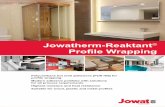 Jowatherm-Reaktant Profile Wrapping Wrapping... · 2018. 7. 31. · Jowatherm-Reaktant ® - Profile Wrapping. One-component, reactive polyurethane hot melts (PUR HM) are characterised