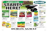 LAWN CARE STARTS… · Low odor. (102-18780) 40 Lbs..75 Cu. Ft. 5,000 Sq. Ft. 5,000 Sq. Ft. Step Away From The Chemical Fertilizers $4999 Agway Economy Broadcast Spreader 65 lb. capacity.