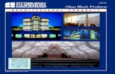 Glass Block Products - Willamette Graystone€¦ · Swindon Market – Swindon, Wiltshire, U.K. Architect: Harrison Patience, Architect VUE ® Pattern 17. Homearama 1994, Cincinnati,