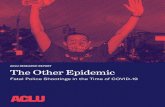 ACLU RESEARCH REPORT The Other Epidemic...4 ACLU Research Report Fatal Police Shootings Over Time From January 1, 2015, to June 30, 2020, police officers shot and killed 5,442 people.