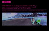 Children’s Independent Mobility: an international comparison ......Children’s Independent Mobility: an international comparison and recommendations for action was written by Ben