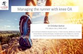 Managing the runner with knee OAsemrc.blogs.latrobe.edu.au/.../Managing-the-runner-with-Knee-OA_sh… · Sport and Exercise Medicine Research Centre, La Trobe University, Melbourne,