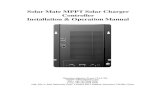 Solar Mate MPPT Solar Charger Controller Installation ......Solar charger controller is a 40/60 amp 12/24/48 voltage Maximum Power Point Tracking (MPPT) photovoltaic (PV) battery charge