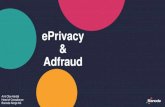 ePrivacy Adfraud - Bisnode...ANFO gjennomførte i perioden 2016-2017 et prosjekt med tanke på å avdekke omfanget av ad fraud i det norske markedet. Totalt ble det målt nesten 1,2