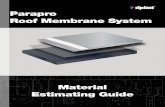 Parapro Roof Membrane System - Siplast/media/IcopalUS/PDFs/Estimating Guides/Parapro_Roof... · 1 Parapro Roof Membrane System 2 Waterproofing Layers (two waterproofing coats and