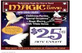 Performing Magic For Over 10 Years! mnGlc $25 919N266N1682 ... · Hire your very own magician at reasonable rates! magic by david kn . Title: Layout 1 Created Date: 20090320115955Z