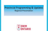 Provincial Programming & Updates - Swim Ontario · 2017. 12. 12. · Bonus structure. 1 QT = 3 Bonus. 2 QTs= 2 Bonus: 3 QTs = 1 Bonus. 4 or more QTs = 0 Bonus . 1 QT = 3 Bonus. ...