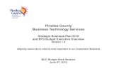 Pinellas County Business Technology Services · and BTS Budget Executive Overview Version 1.0 ... Enhancements to the end user experience such as unified messaging (voicemail in email),