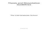 Thesis and Dissertation Guidelines · Thesis and Dissertation . Guidelines . The LSU Graduate School. Revised March 2016