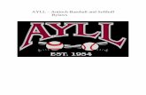 AYLL Antioch Baseball and Softball Bylawsfiles.leagueathletics.com/Text/Documents/11279/33132.pdf9. Up to date age appropriate League Rules and Regulations for all In-House, All-Star,
