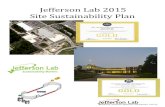 Jefferson Lab 2015 Site Sustainability Plan FY '15.pdfSustainability. In FY 14, Jefferson Lab advanced a Utility Energy Services Contract (UESC) program to finance energy and water