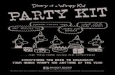 EVERYTHING YOU NEED TO CELEBRATE YOUR INNER WIMPY KID … · 2020. 3. 27. · (Diary of a Wimpy Kid, Rodrick Rules). Or feature some unexpected choices, and challenge guests to identify