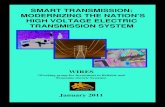 SMART TRANSMISSION: MODERNIZING THE NATION’S HIGH … · 2011. 2. 9. · Smart Transmission Report January 2011 i WIRES PREFACE WIRES presents this “primer” on the modernization