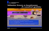 Business Waste Guide - Herefordshire · 2020. 5. 18. · dispose of it. Waste management companies will normally provide a range of containers (bins) so the waste can be stored safely