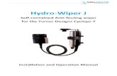 Hydro-Wiper J · 2010. 3. 26. · control housing. Re-attach the battery connector to the battery holder contacts. Switch on the Hydro-Wiper. The LED should flash 4 times and then