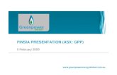 FINSIA PRESENTATION (ASX: GPP) · 2019. 3. 12. · Microsoft PowerPoint - GPP finsia presentation 020209.ppt [Compatibility Mode] Author: Suttling Created Date: 2/5/2009 10:47:18