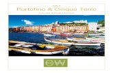 Portofino & Cinque Terre Your walks take place in and around the Cinque Terre (â€œFive Landsâ€‌) and