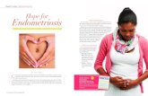 Hope for EndometriosisMar 02, 2014  · vere menstrual cramps and pain with having a bowel movement. Some women seek med-ical attention because the monthly period pain or pain with
