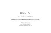 DIMETICdimetic.dime-eu.org/dimetic_files/Cohendet Dimetic 2011.pdf · 2011. 4. 13. · DIMETIC April 11th 2011, Strasbourg “Innovation and knowledge communities”. Patrick Cohende