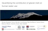 Quantifying the contribution of glacier melt on human ... · Marcos Villacis, Carolina Tovar, Koen Verbist Quantifying the contribution of glacier melt on human water use SENAMHI