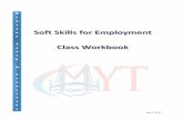 inmontanayouthtransitions.org/wp-content/uploads/2015/10/... · 2019. 2. 9. · MYT SOFT SKILLS ACADEMY 6 Soft Skill Quiz Measure how good your soft skills are by answering the following