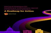 opioid roadmap 08jun2018...Opioid Crisis Solutions Summit: A Roadmap for Action 1 Overview The growing crisis of opioid misuse, addiction, and overdose has had a devastating impact