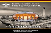 Berlin, Germany HISTORIC TRAIL · 2019. 11. 5. · BERLIN, GERMANY HISTORIC TRAIL 7 Outer Berlin Historic Trail START –Wansee After doing the 2 mile segment on the previous page,