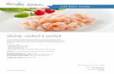 Shrimp, cooked & peeled - Royal Greenland · 2017. 5. 2. · Cold Water Shrimp Product Description Size Pack weight Item No. Shrimp, Cooked and Peeled, IQF, Single Frozen, MSC 100-150