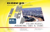 FILLER PLATES, MOUNTING TABS & SIGNS · 2019. 11. 23. · Product Fastening Type 2 ea. 12-24 x 3/4" Flat Head Combo Screw FF-45 & FF-50, FS-260, DBS-386, ST-386, CV-86, CV-8624, EF-86,