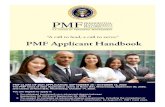 PMF Applicant Handbook...“A call to lead, a call to serve.” PMF Applicant Handbook PMF CLASS OF 2021 APPLICATION: SEPTEMBER 30 - OCTOBER 14, 2020 The PMF Class of 2021 Application