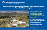 Overview of An Analysis Project for Renewable Biogas / Fuel Cell … · 2009. 11. 19. · NREL/PR-560-47113. Overview of An Analysis Project for Renewable Biogas / Fuel Cell Technologies.