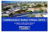 California’s Solar Cities 2012 - Frontier Group...4 California’s Solar Cities 2012 Executive Summary C alifornia’s solar market is thriving. Ten years ago, solar panels atop