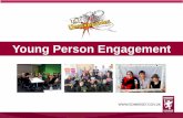 Young Person Engagement€¦ · 2018-03-28  · a very powerful and beneficial approach. • Work was promoted through Clinical Commissioning Groups (CCGs) and national groups. Reasoning