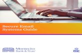 Secure Email Systems Guide - Montecito Bank & Trust · Secure Email Systems Guide Rev. 03/20. Secure Email System Handbook 2 Rev. 03/20 Getting Started Protecting the privacy of your