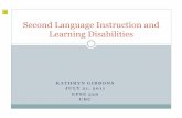 Second Language Instruction and Learning Disabilitiesfrenchimmersionsupport.weebly.com/uploads/1/2/8/3/... · 2019. 8. 20. · Second Language Instruction and Learning Disabilities