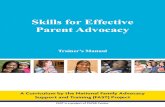 Skills for Effective Parent Advocacy...Slide 2: Workshop Information Workshop presenters may wish to insert Parent Center name, location, and date of workshop, and names of presenters