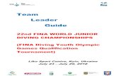 Team Leader Guide - fina.org - Official FINA websiteTeam Leader Guide 22nd FINA WORLD JUNIOR DIVING CHAMPIONSHIPS (FINA Diving Youth Olympic Games Qualification Tournament) Liko Sport