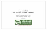 Stop Junk Mail 2007 BayROC Regional Campaign · 2018. 1. 25. · includes a quick, 3-step approach, to getting addresses off mailing lists. BayROC also developed a printed Stop Junk