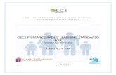 OECS PRIMARY GRADES’ LEARNING STANDARDS FOR …...SOCIAL STUDIES GRADES K – 6. Contents BACKGROUND ... CXC has over 40 years of experience in developing syllabuses, formulating